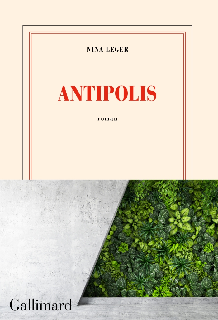 Couverture du livre Antipolis, de Nina Léger.